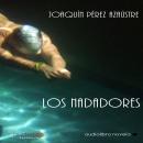 Los nadadores Audiobook