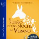 [Spanish] - El sueño una noche de verano - Dramatizado Audiobook