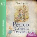 El cuento de Perico, el conejo travieso Audiobook