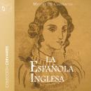 La española inglesa - Dramatizado