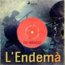 [Spanish] - L'Endemà Audiobook