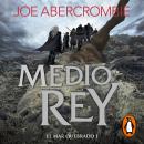 Medio rey (El mar Quebrado 1) Audiobook