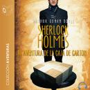 La aventura de la caja de cartón - Dramatizado, Sir Arthur Conan Doyle