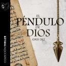 El péndulo de Dios Audiobook