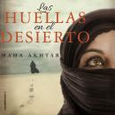 Las huellas en el desierto Audiobook