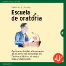 [Spanish] - Escuela de Oratoria Audiobook