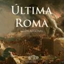 Última Roma Audiobook