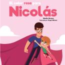 El color rosa para Nicolás Audiobook