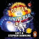 El origen del universo (La clave secreta del universo 3): Una nueva aventura por el cosmos Audiobook