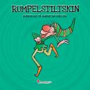 Rumpelstiltszkin: Audiobook in American English Audiobook