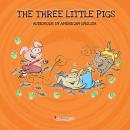 The Three Little Pigs: Audiobook in American English Audiobook