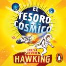 El tesoro cósmico (La clave secreta del universo 2): Una nueva aventura por el cosmos Audiobook