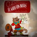 [Spanish] - Cuento musical: El Gato Con Botas