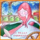 Cuento musical 'La bella durmiente' Audiobook