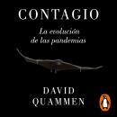 Contagio: La evolución de las pandemias Audiobook
