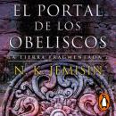 [Spanish] - El portal de los obeliscos (La Tierra Fragmentada 2) Audiobook