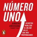 [Spanish] - Número uno: Secretos para ser el mejor en lo que nos propongamos Audiobook