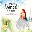 Caperucita Verde y el lobo Audiobook