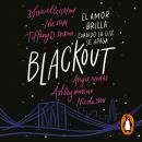 Blackout: El amor brilla cuando la luz se apaga