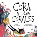 Cora y los corales Audiobook