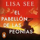 El pabellón de las peonías, Lisa See