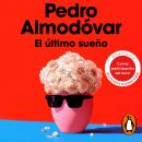 [Spanish] - El último sueño Audiobook