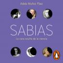 [Spanish] - Sabias: La cara oculta de la ciencia Audiobook