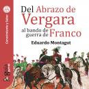 GuíaBurros: Del Abrazo de Vergara al bando de guerra de Franco: Episodios clave de nuestra historia Audiobook