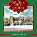 The Christmas Bell Mystery: A 1920s Mystery Audiobook