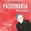 [Basque] - PASIONARIA: Bere bizitza Audiobook