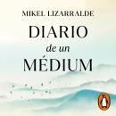 Diario de un médium Audiobook