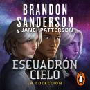 [Spanish] - Escuadrón Cielo: La colección (Escuadrón) Audiobook