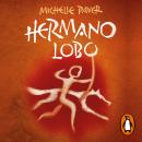 [Spanish] - Hermano lobo (Crónicas de la Prehistoria 1) Audiobook