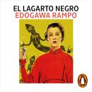 [Spanish] - El lagarto negro Audiobook
