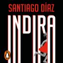 [Spanish] - Indira (Indira Ramos 3) Audiobook