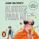[Spanish] - Alguien para mí (Sin miedo 2) Audiobook
