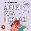 [Spanish] - Alguien para nosotros (Sin miedo 3) Audiobook