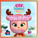 [French] - Histoires de Noël par Cry Babies Audiobook