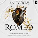 [Spanish] - Romeo: El engaño a un Sabello Audiobook