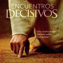 [Spanish] - Encuentros Decisivos Audiobook