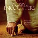 Decisive Encounters Audiobook