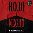 [Spanish] - Rojo y Negro Audiobook