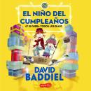 [Spanish] - El niño del cumpleaños Audiobook