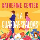 [Spanish] - La guardaespaldas Audiobook