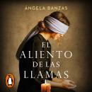 [Spanish] - El aliento de las llamas Audiobook
