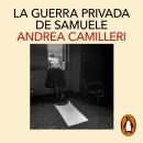 [Spanish] - La guerra privada de Samuele: y otras historias de Vigàta Audiobook