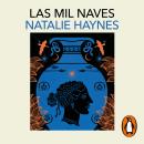 [Spanish] - Las mil naves Audiobook
