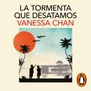 [Spanish] - La tormenta que desatamos Audiobook