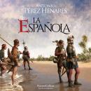 [Spanish] - La Española: Una isla en el Caribe fue el origen de todo un imperio Audiobook