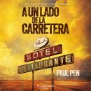 [Spanish] - A un lado de la carretera Audiobook